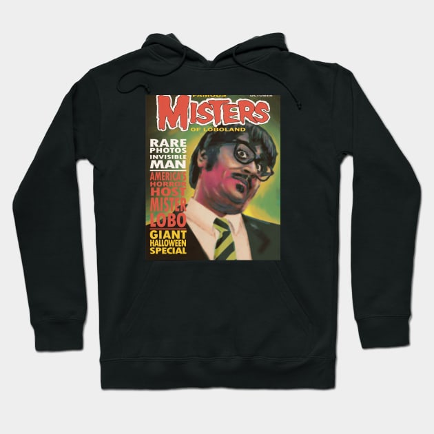 Famous Misters of Loboland Hoodie by OSI 74